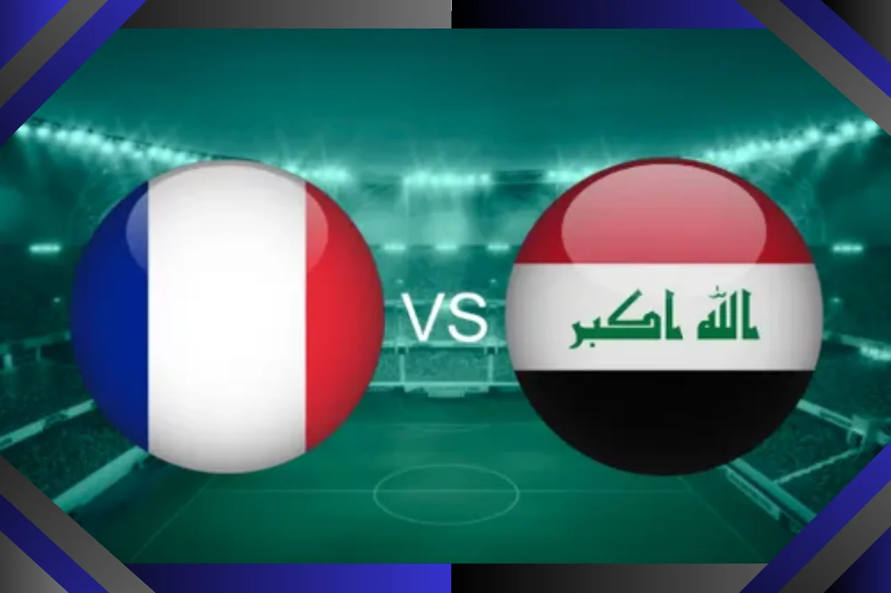 Prochain match France contre l’Irak